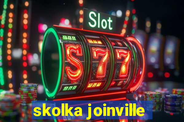 skolka joinville